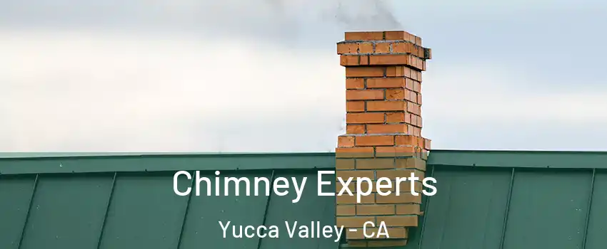  Chimney Experts Yucca Valley - CA